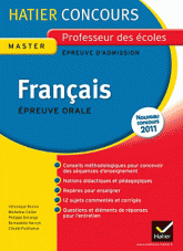Français épreuve orale d'admission. Exposé et entretien