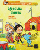 Les petits métiers d'Ugo et Liza 
Ugo et Liza clowns