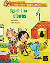 Les petits métiers d'Ugo et Liza 
Ugo et Liza clowns