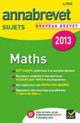 Mathématiques Brevet. Sujets
Edition 2013