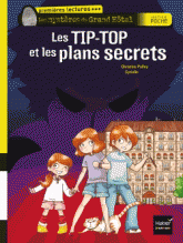 Les mystères du Grand Hôtel 
Les Tip-Top et les plans secrets