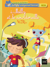 i-Milly mégamartienne 
I-milly et le sourdoreille