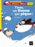 Moi, Thérèse Miaou 
Tiens, un flocon qui pique !