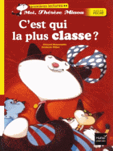 Moi, Thérèse Miaou 
C'est qui la plus classe ?