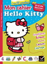 Mon cahier Hello Kitty. Grande section 5-6 ans