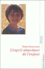 L'esprit absorbant de l'enfant