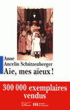 Aïe, mes aïeux !. Liens transgénérationnels, secrets de famille, syndrome d'anniversaire, transmission des traumatismes et pratique du génosociogramme
16e édition revue et augmentée