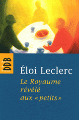 Le Royaume révélé aux "petits"