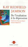 De l'exaltation à la dépression. Confession d'une psychiatre maniaco-dépressive