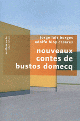Nouveaux contes de Bustos Domecq