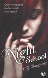Night School Tome 1