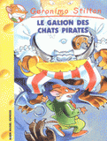 Geronimo Stilton Tome 2
Le Galion des chats pirates