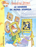 Geronimo Stilton Tome 1
Le Sourire de Mona Sourisa