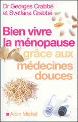 Bien vivre la ménopause grâce aux médecines douces