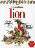 L'AstroVérité 
Lion. 23 Juillet-23 août