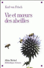 Vie et moeurs des abeilles