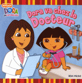 Dora va chez le docteur