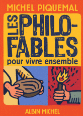 Les philo-fables pour vivre ensemble