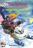 Téa Sisters Tome 7
Le trésor sous la glace