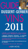 Guide Dussert-Gerber des vins 2011