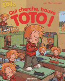 Qui cherche et trouve avec Toto !