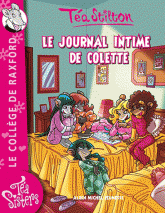 Téa Sisters - Le collège de Raxford Tome 2
Le journal intime de Colette