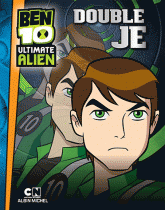 Ben 10 Ultimate Alien Tome 4
Double je