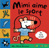 Mimi aime le sport