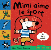 Mimi aime le sport