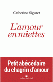L'amour en miettes