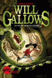 Will Gallows Tome 2
Le cri du dragon foudre