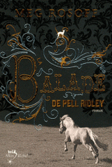 La Balade de Pell Ridley