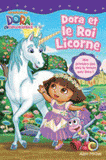 Dora et le Roi Licorne