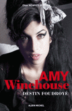 Amy Winehouse. Destin foudroyé