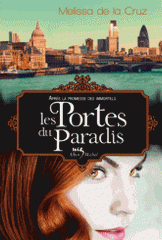 Les vampires de Manhattan Tome 7
Les Portes du paradis