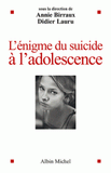 L'énigme du suicide à l'adolescence