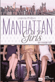 Manhattan Girls Tome 3
En mode vip