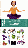 C'est décidé je m'y mets. Conseils et exercices pour être en forme après 50 ans