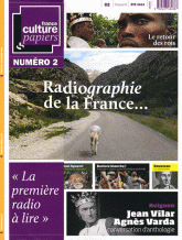 France Culture Papiers N° 2, été 2012
Radiographie de la France