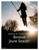 Bonjour, jeune beauté !