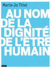 Au nom de la dignité de l'être humain