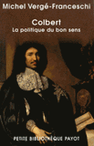 Colbert. La politique du bon sens