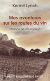 Mes aventures sur les routes du vin