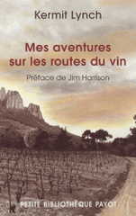 Mes aventures sur les routes du vin