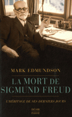 La mort de Sigmund Freud. L'héritage de ses derniers jours