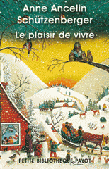Le plaisir de vivre