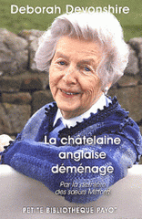 La châtelaine anglaise déménage
