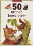 Les animaux. 50 grands bons points