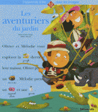 Les aventuriers du jardin