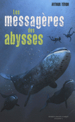 Les messagères des abysses